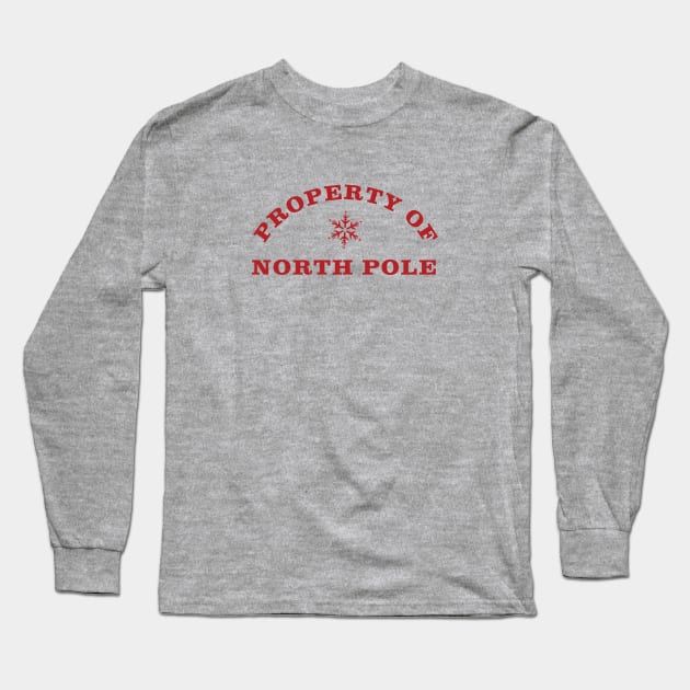 Property of North Pole - Red Long Sleeve T-Shirt by Heyday Threads